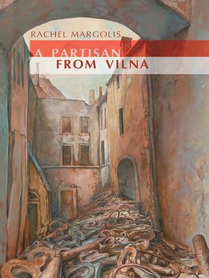 cover image of A Partisan from Vilna